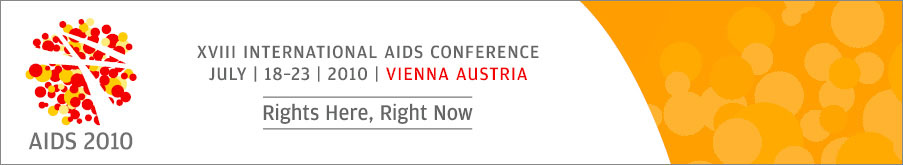 Day 2 World AIDS Conference Vienna 2010
